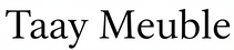 Taay Meuble Logo